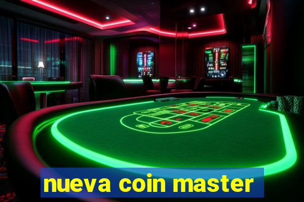 nueva coin master